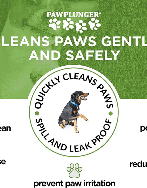 Load image into Gallery viewer, Paw Plunger – the Muddy Paw Cleaner for Dogs – Saves Carpet, Furniture, Bedding and Cars from Dirty Paw Prints – Use This Dog Paw Cleaner after Walks – Soft Bristles, Convenient Cup Handle

